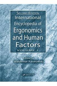 International Encyclopedia of Ergonomics and Human Factors