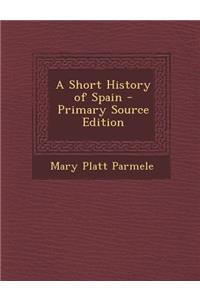 Short History of Spain