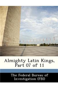Almighty Latin Kings, Part 07 of 11