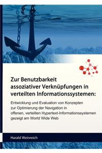 Zur Benutzbarkeit assoziativer Verknüpfungen in verteilten Informationssystemen