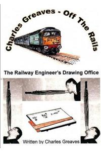 Charles Greaves - Off the Rails