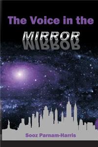 The Voice in The Mirror