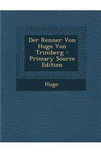 Der Renner Von Hugo Von Trimberg