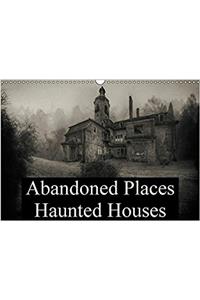Abandoned Places Haunted Houses 2017