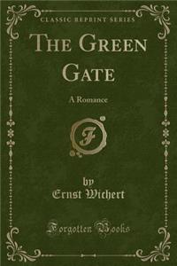 The Green Gate