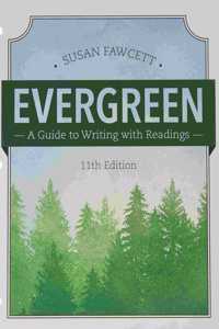 Bundle: Evergreen: A Guide to Writing with Readings, Loose-Leaf Version, 11th + Mindtap Developmental English with Cengage Learning Write Experience 2.0 Powered by Myaccess, 1 Term (6 Months) Printed Access Card