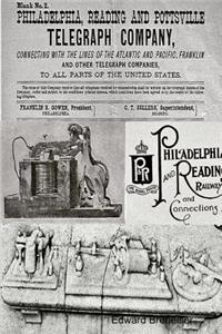 Philadelphia Reading & Pottsville Telegraph Company