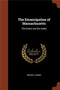 The Emancipation of Massachusetts
