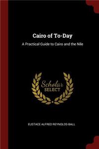 Cairo of To-Day
