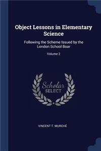 Object Lessons in Elementary Science