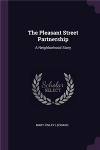 The Pleasant Street Partnership