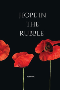Hope in the Rubble