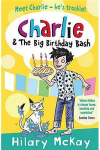 Charlie and the Big Birthday Bash