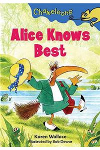 Alice Knows Best