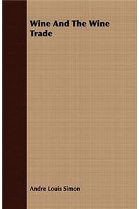 Wine and the Wine Trade