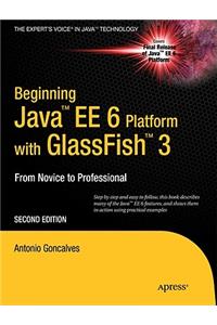 Beginning Java Ee 6 with Glassfish 3