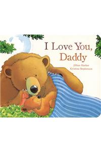 I Love You Daddy