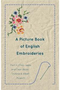 Picture Book of English Embroideries - Part IV. Chair Seats and Chair Backs