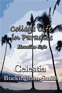 College Life in Paradise