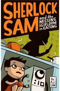 Sherlock Sam and the Missing Heirloom in Katong
