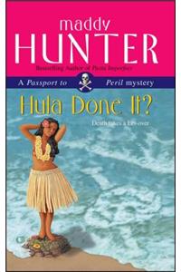 Hula Done It?