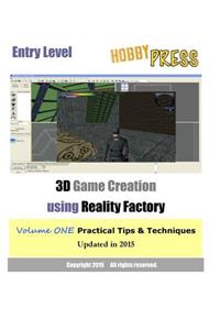 Entry Level 3D Game Creation using Reality Factory