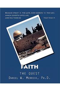 FAITH The Quest