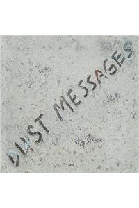Dust Messages