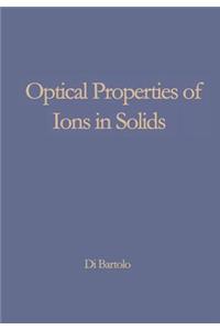 Optical Properties of Ions in Solids