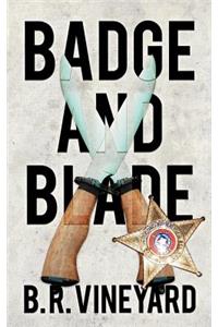 Badge and Blade