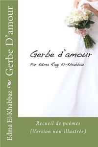 Gerbe D'amour (Version non illustrée)