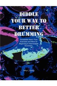 Diddle Your Way to Better Drumming