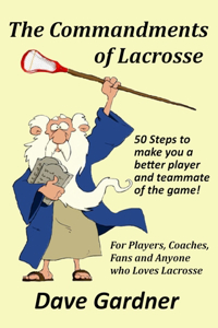 Commandments of Lacrosse
