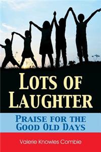 Lots of Laughter