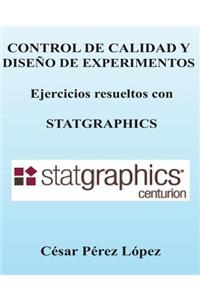 Control de Calidad y Diseno de Experimentos. Ejercicios Con Statgraphics