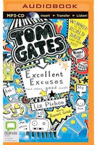 Tom Gates: Excellent Excuses (and Other Good Stuff)