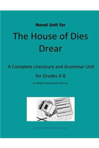 Novel Unit for The House of Dies Drear