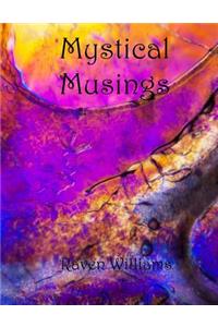 Mystical Musings