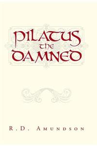 Pilatus the Damned