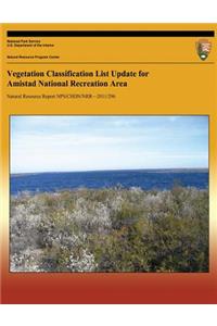 Vegetation Classification List Update for Amistad National Recreation Area
