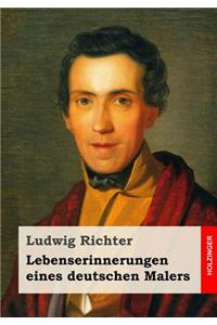 Lebenserinnerungen eines deutschen Malers