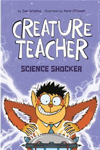 Creature Teacher Science Shocker