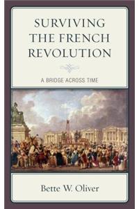Surviving the French Revolution
