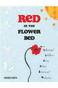 Red in the Flower Bed