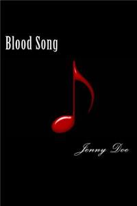 Blood Song