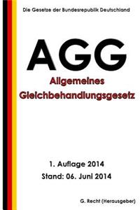 Allgemeines Gleichbehandlungsgesetz (AGG)