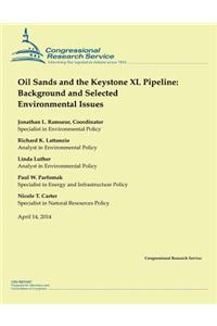 Oil Sands and the Keystone XL Pipeline