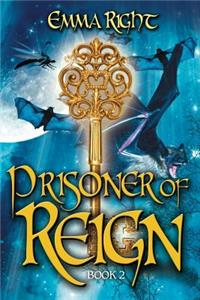 Prisoner of Reign