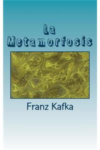 La Metamorfosis