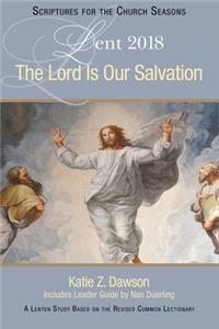 Lord Is Our Salvation, The
